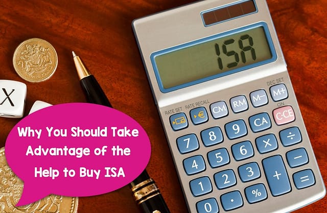 Why You Should Take Advantage of the Help to Buy ISA