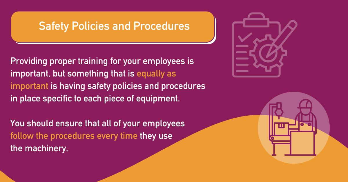Safety policies and procedures
